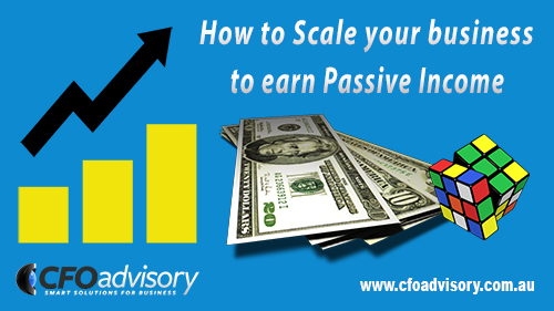 How to Scale Your Business to Earn Passive Income Blog Image